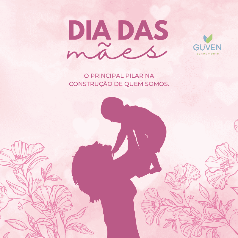 15 de Maio - Dia das Mães