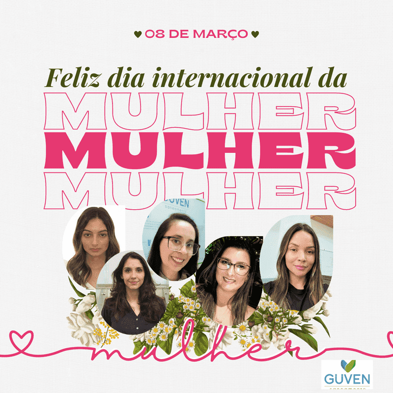 08 de Março - Dia das Mulheres