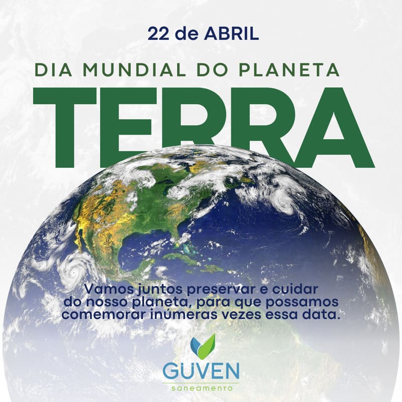 22 de Abril - Dia do Planeta Terra