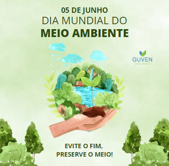 05 de Junho - Dia Mundial do Meio Ambiente